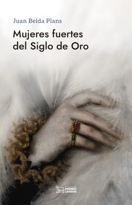 Mujeres Fuertes del Siglo de Oro