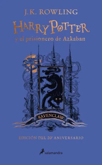 Harry Potter y el Prisionero de Azkaban (Edición Ravenclaw del 20º Aniversario)