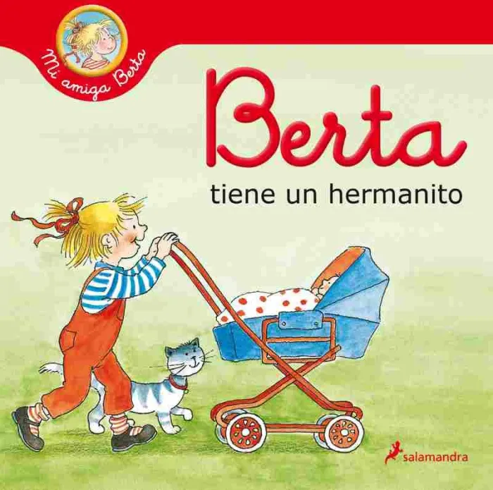 Berta Tiene un Hermanito (Mi Amiga Berta)