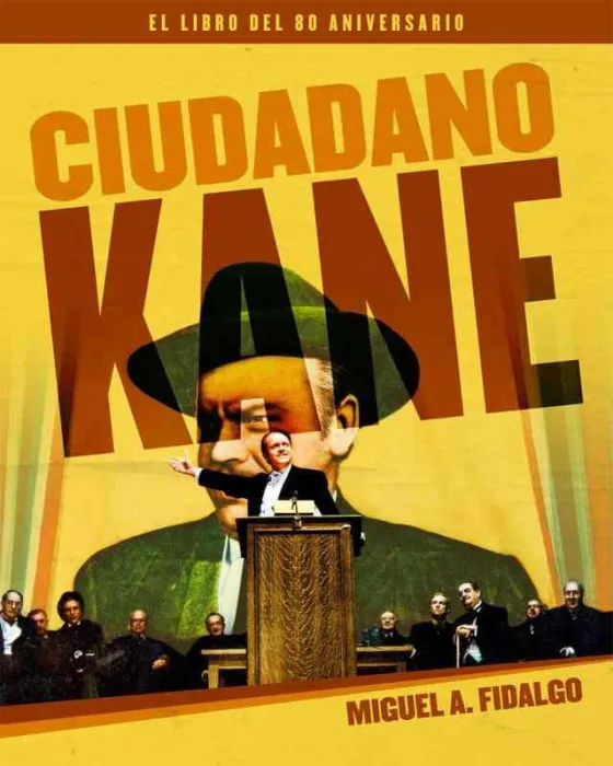 Ciudadano Kane. El Libro del 80 Aniversario