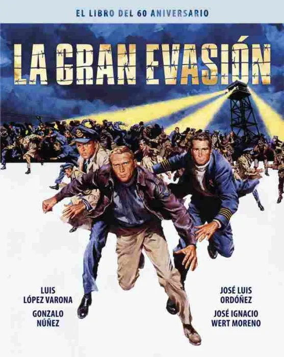 La Gran Evasion. El Libro del 60 Aniversario
