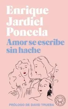 Amor se Escribe sin Hache - Bolsillo