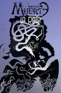 Bella Muerte 3. La Rata
