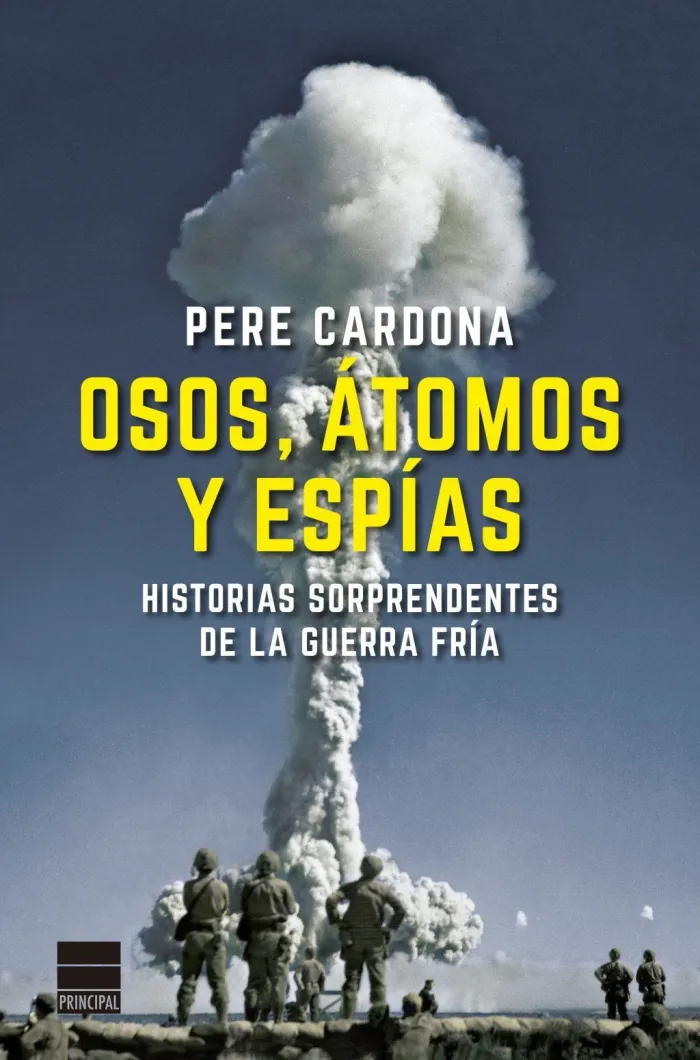 Osos, Átomos y Espías