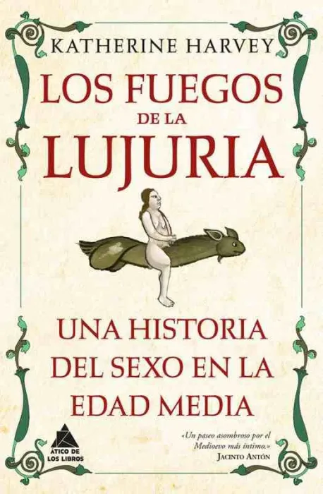Los Fuegos de la Lujuria