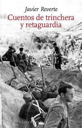 Cuentos de Trinchera y Retaguardia