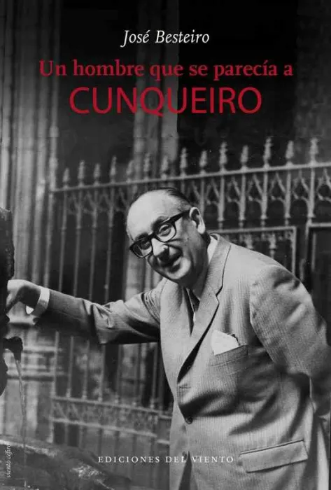 Un Hombre que se Parecía a Cunqueiro