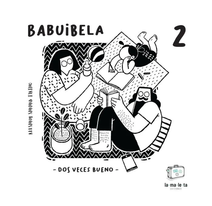 Babuibela 2: Dos Veces Bueno