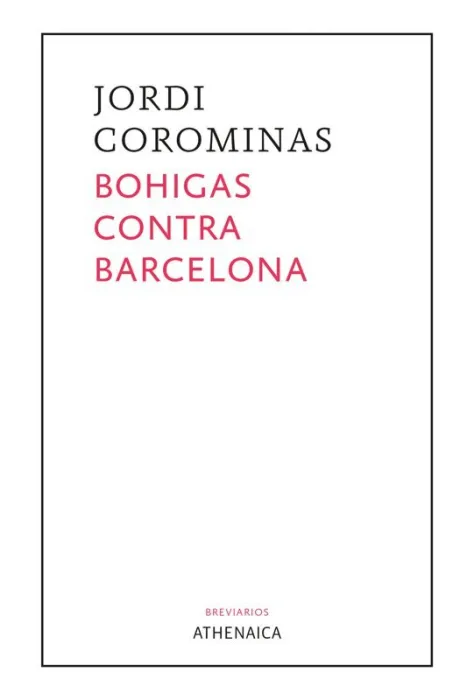 Bohigas Contra Barcelona