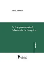 La Fase Precontractual del Contrato de Franquicia