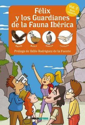 Felix Guardianes Fauna Iberica 2 Aves Ra