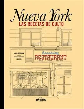 Nueva York. Recetas de Culto