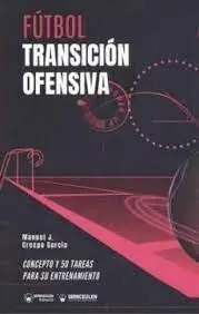 Fútbol Transición Ofensiva