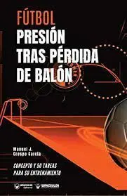 Fútbol Presión Tras Pérdida de Balón
