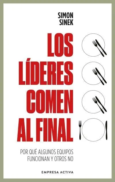 Líderes Comen Al Final, los