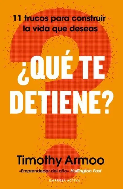 ¿Qué te Detiene?