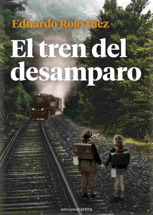 El Tren del Desamparo