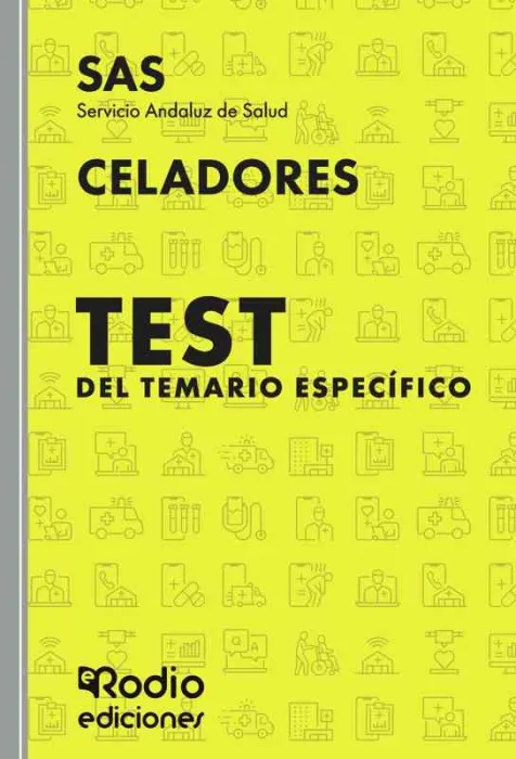 Celadores del Sas. Test del Temario Específico