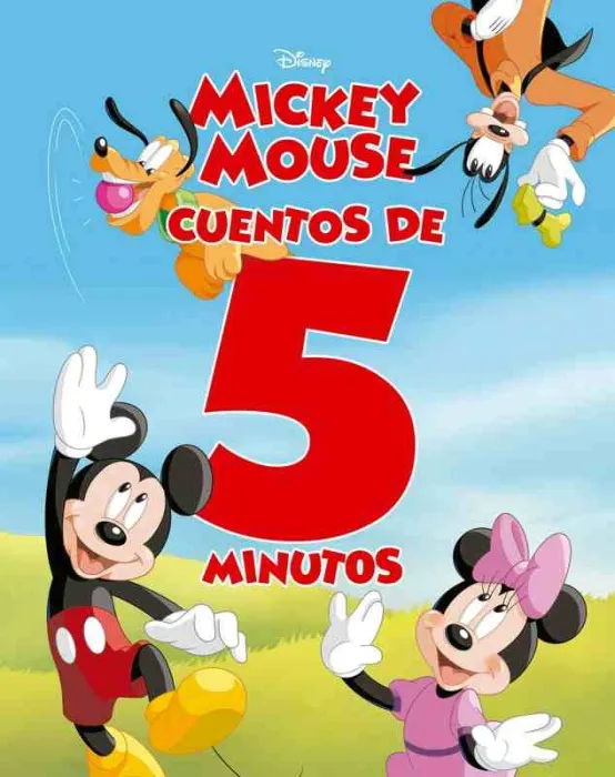 Mickey Mouse. Cuentos de 5 Minutos