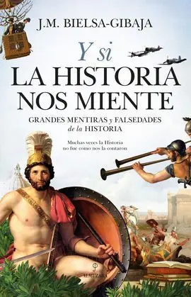 Grandes Mentira de la Historia