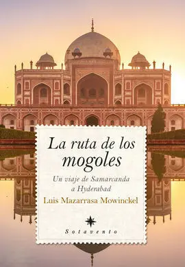 Ruta de los Mogoles, la