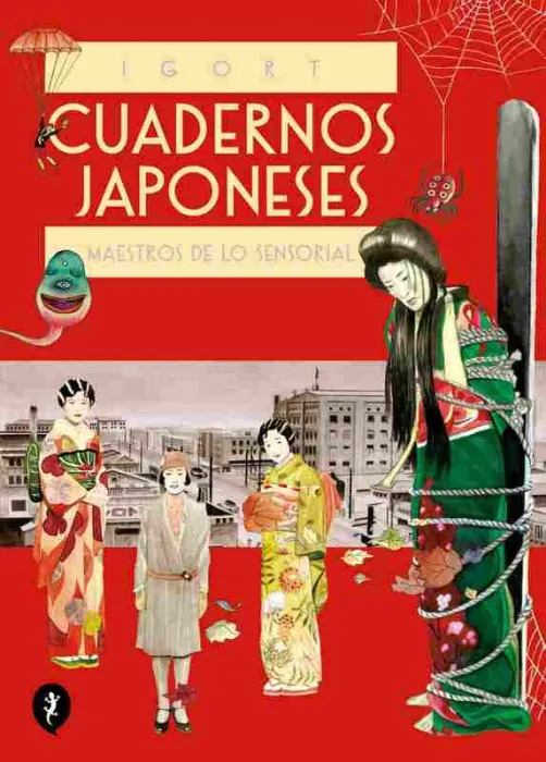 Cuadernos Japoneses. Maestros de lo Sensorial (Vol. 3) (Cuadernos Japoneses 3)