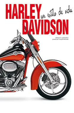 Harley-Davidson. Un Estilo de Vida