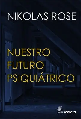 Nuestro Futuro Psiquiátrico