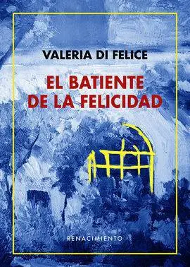 El Batiente de la Felicidad