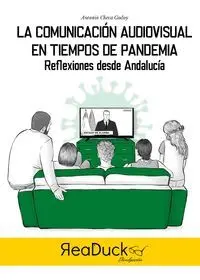 La Comunicación Audiovisual en Tiempos de Pandemia