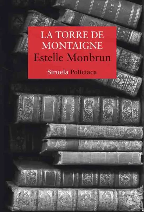 La Torre de Montaigne