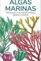 Algas Marinas Introduccion a Especies Ibericas Baleares Can