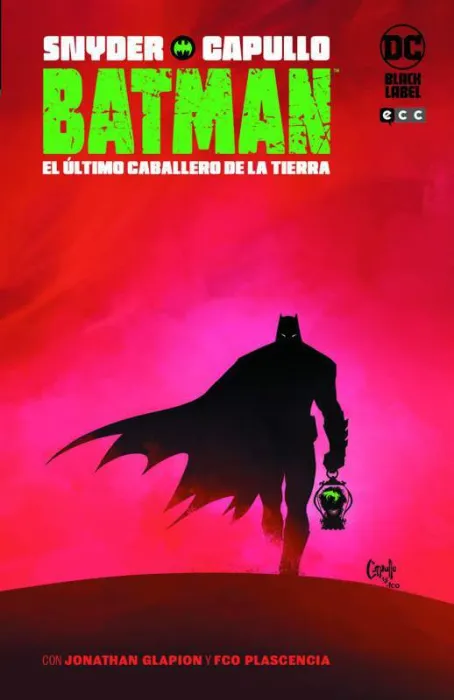 Batman: el Último Caballero de la Tierra (2A Edición)