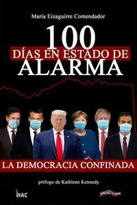 100 Días en Estado de Alarma