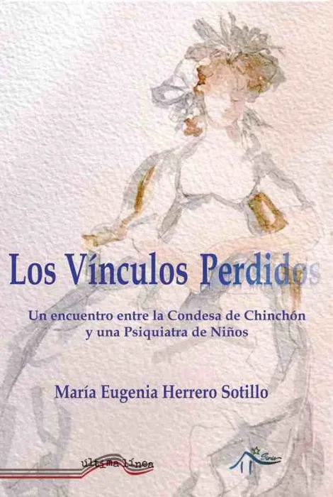 Los Vìnculos Perdidos