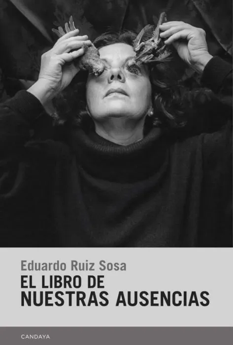 El Libro de nuestras Ausencias (2ªed)
