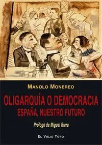 Oligarquía o Democracia
