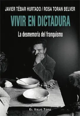 Vivir en Dictadura