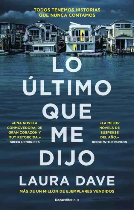 Lo Último que me Dijo