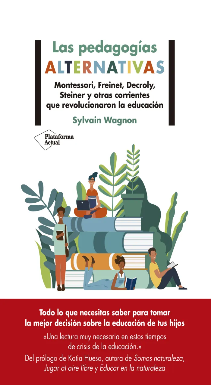 Las Pedagogías Alternativas