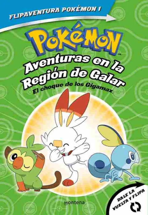 Pokémon. Aventuras en la Región Galar. El Choque de los Gigamax + Aventuras en L