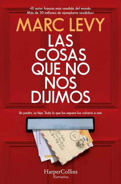 Las Cosas que no nos Dijimos