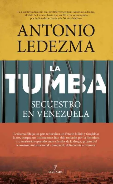 La Tumba. Secuestro en Venezuela