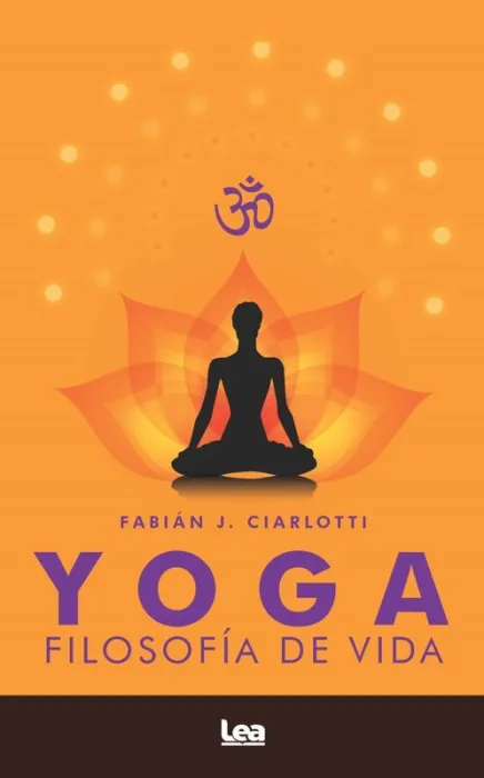 Yoga. Filosofía de Vida