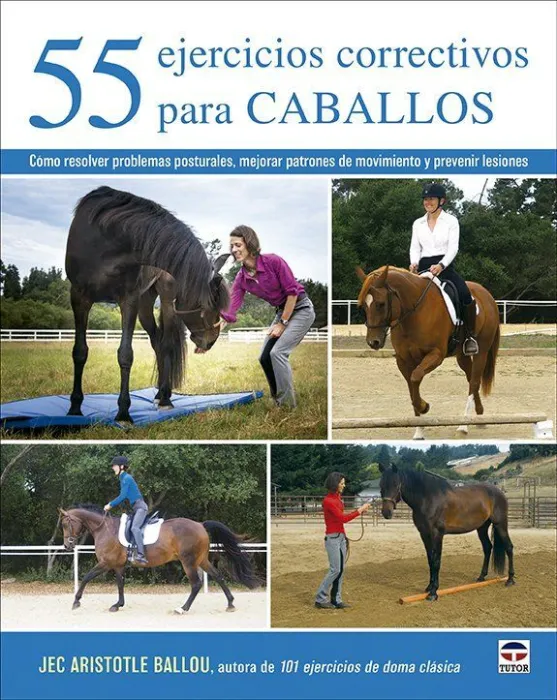55 Ejercicios Correctivos para Caballos