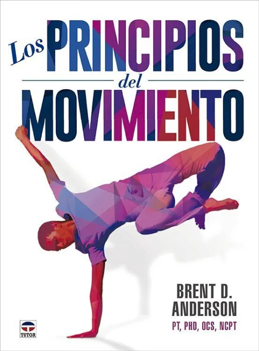 Los Principios del Movimiento