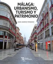 Malaga Urbanismo Turismo y Patrimonio