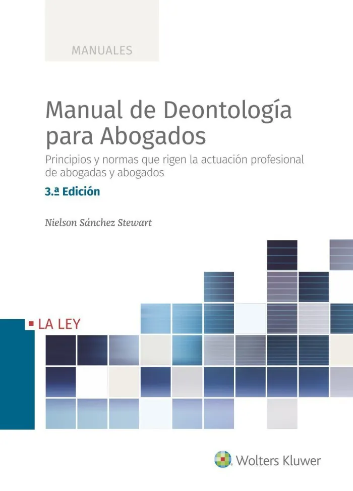 Manual de Deontología para Abogados (3. ª Edición)