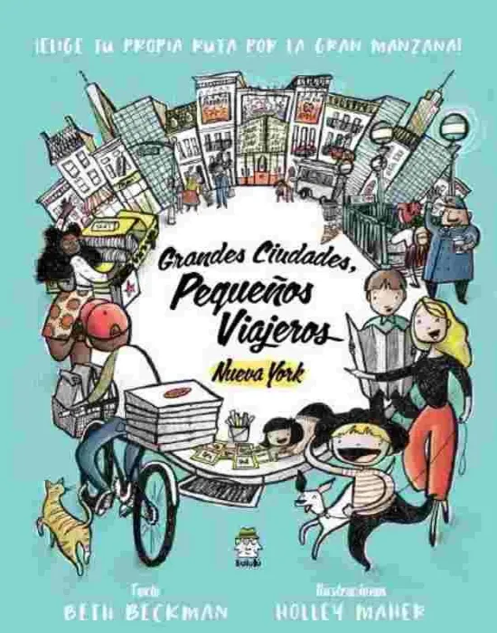 Grandes Ciudades, Pequeños Viajeros: Nueva York