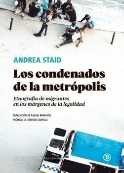 Condenados de la Metropolis